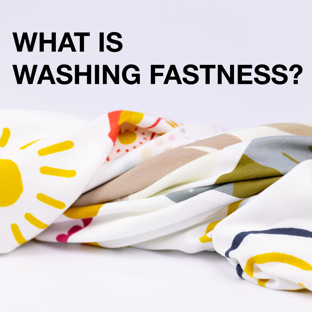 What is washing fastness?