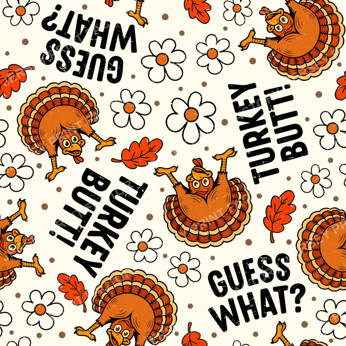 Guess What Turkey Butt Sarcastic Thanksgiving Ivory