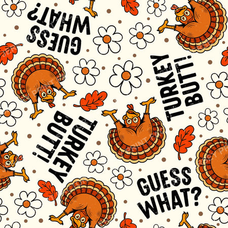 Guess What Turkey Butt Sarcastic Thanksgiving Ivory