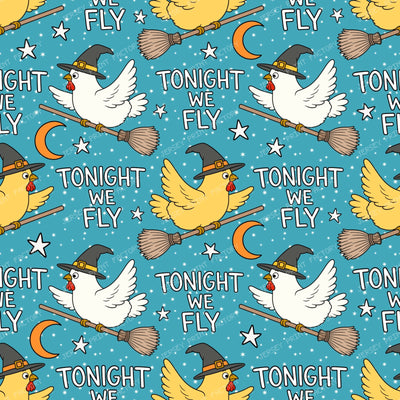 Tonight We Fly Funny Halloween Witch Chicken  on Blue