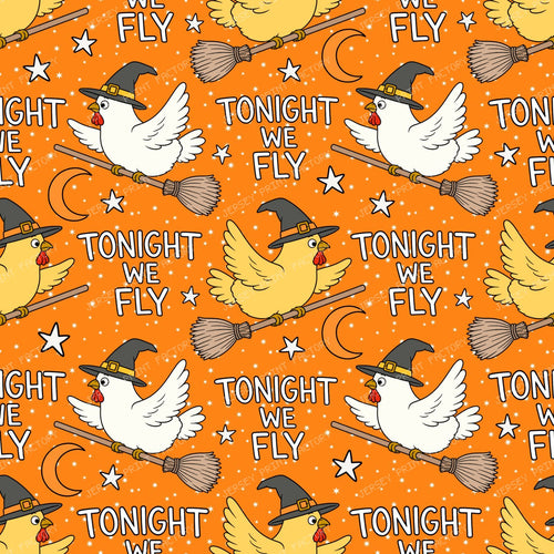 Tonight We Fly Funny Halloween Witch Chicken  on Orange